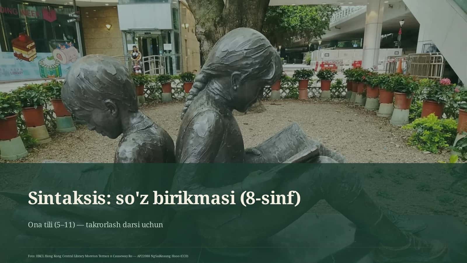 Sintaksis: so'z birikmasi (8-sinf)