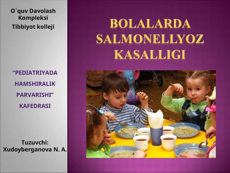 Salmonellyoz – yuqumli ichak kasalligi