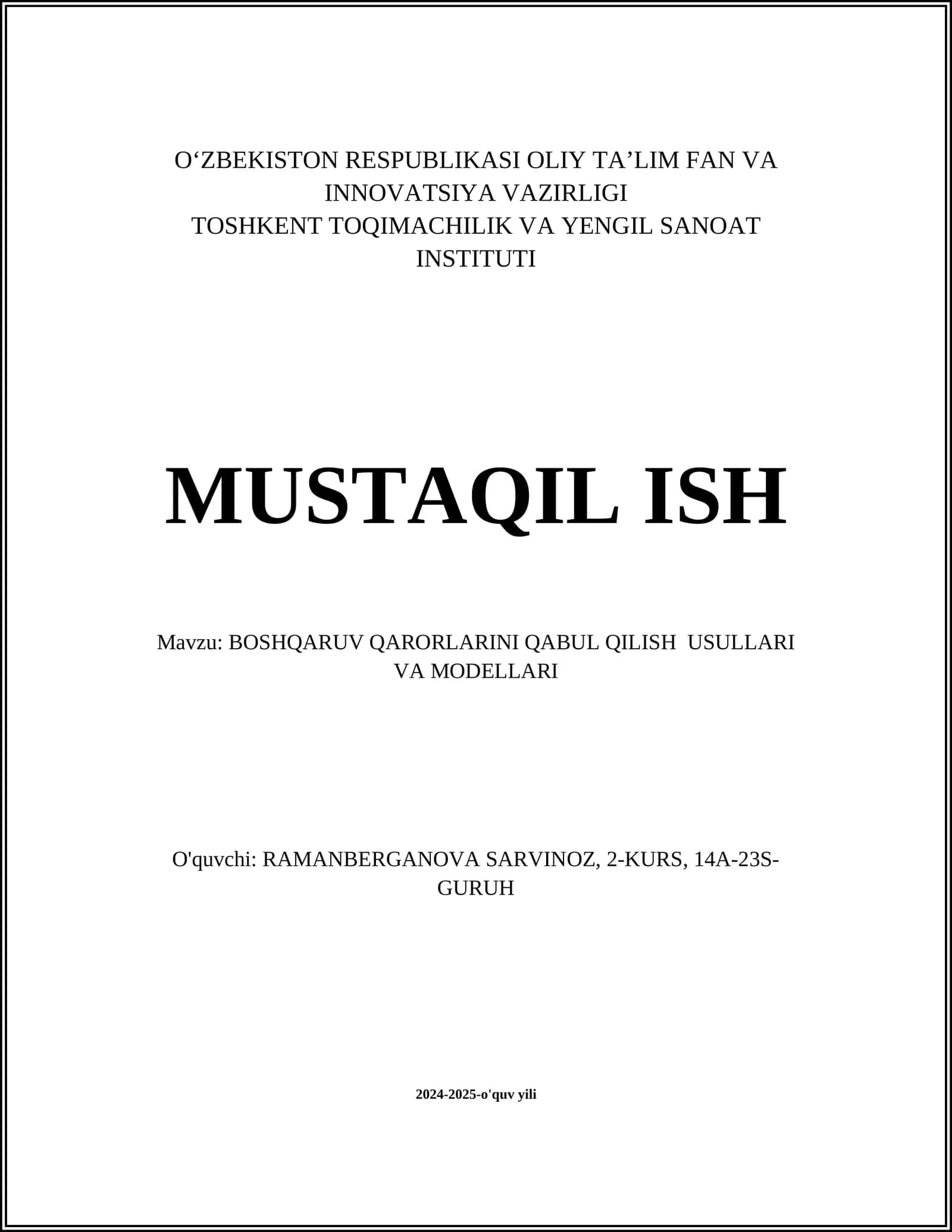 BOSHQARUV QARORLARINI QABUL QILISH USULLARI VA MODELLARI