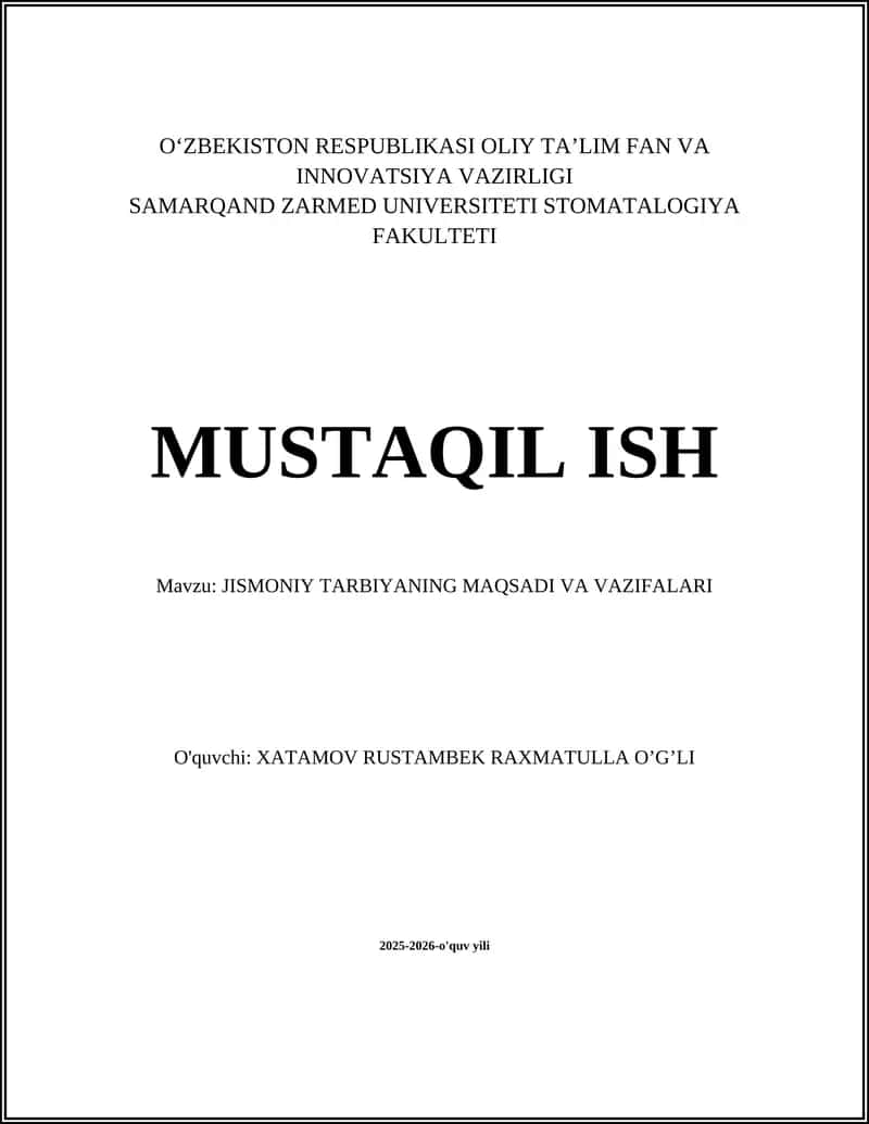 Jismoniy tarbiyaning maqsadi va vazifalari