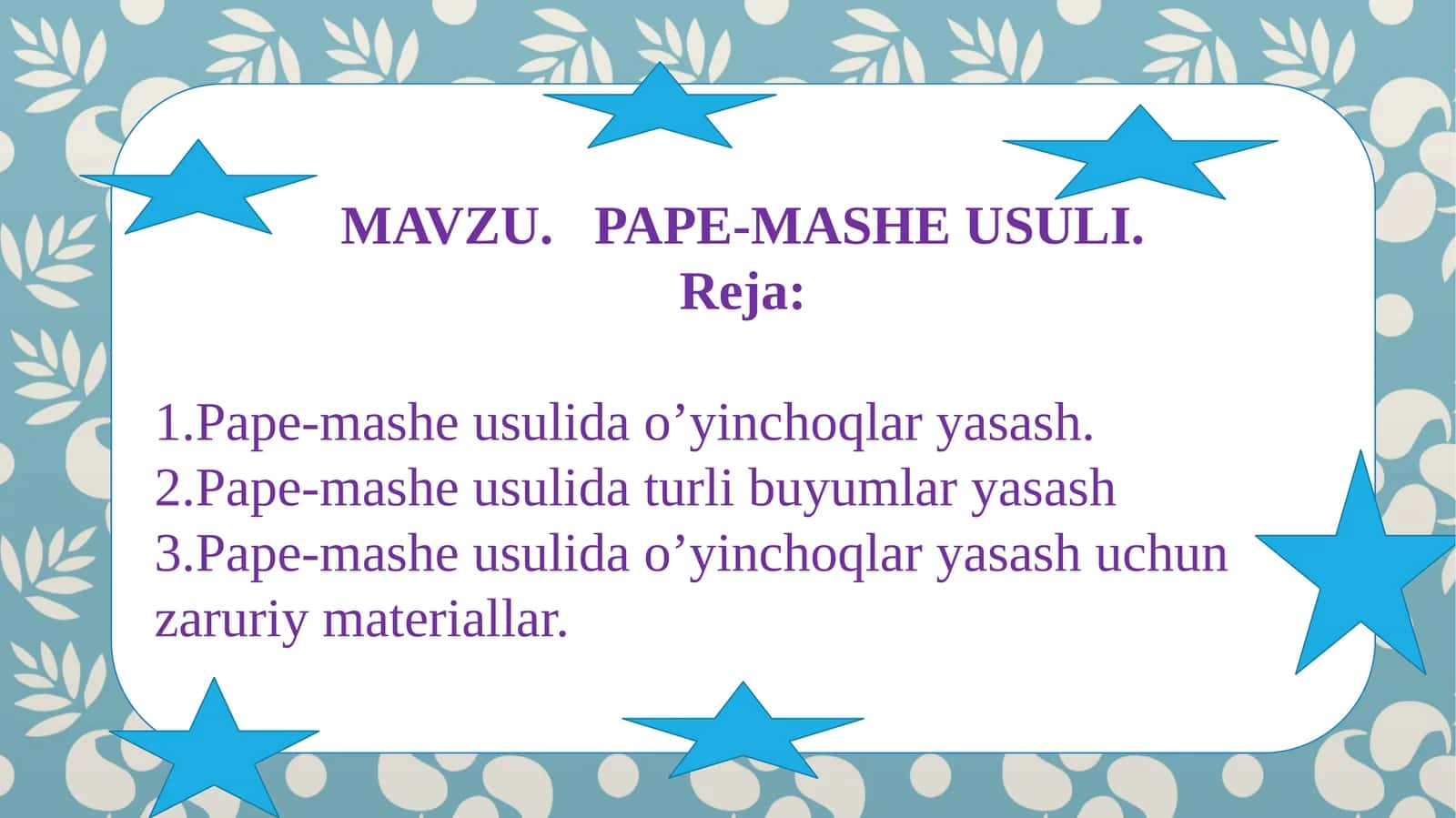 PAPE-MASHE USULI