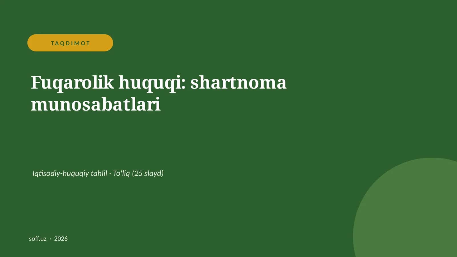 Fuqarolik huquqi: shartnoma munosabatlari