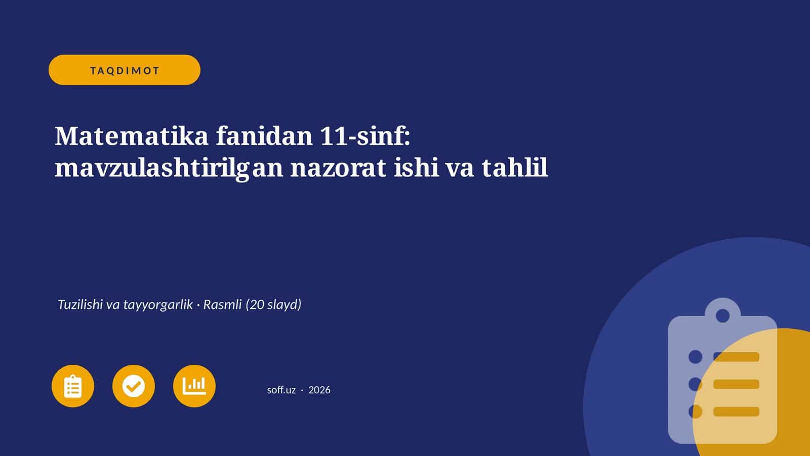 Matematika fanidan 11-sinf: mavzulashtirilgan nazorat ishi va tahlil