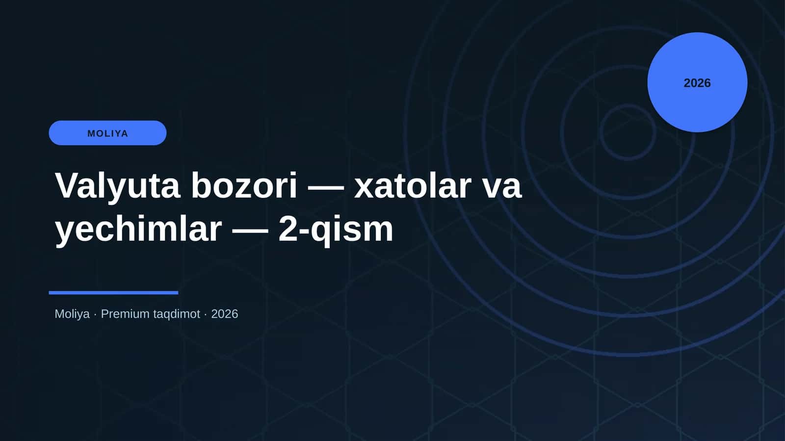 Valyuta bozori — xatolar va yechimlar — 2-qism