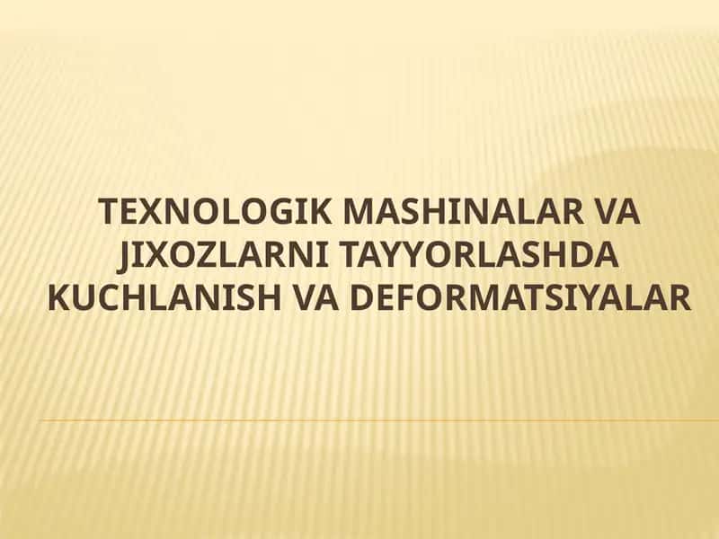Kuchlanish va deformatsiya