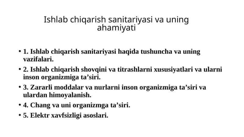 Ishlаb chiqаrish sаnitаriyasi vа uning аhаmiyati