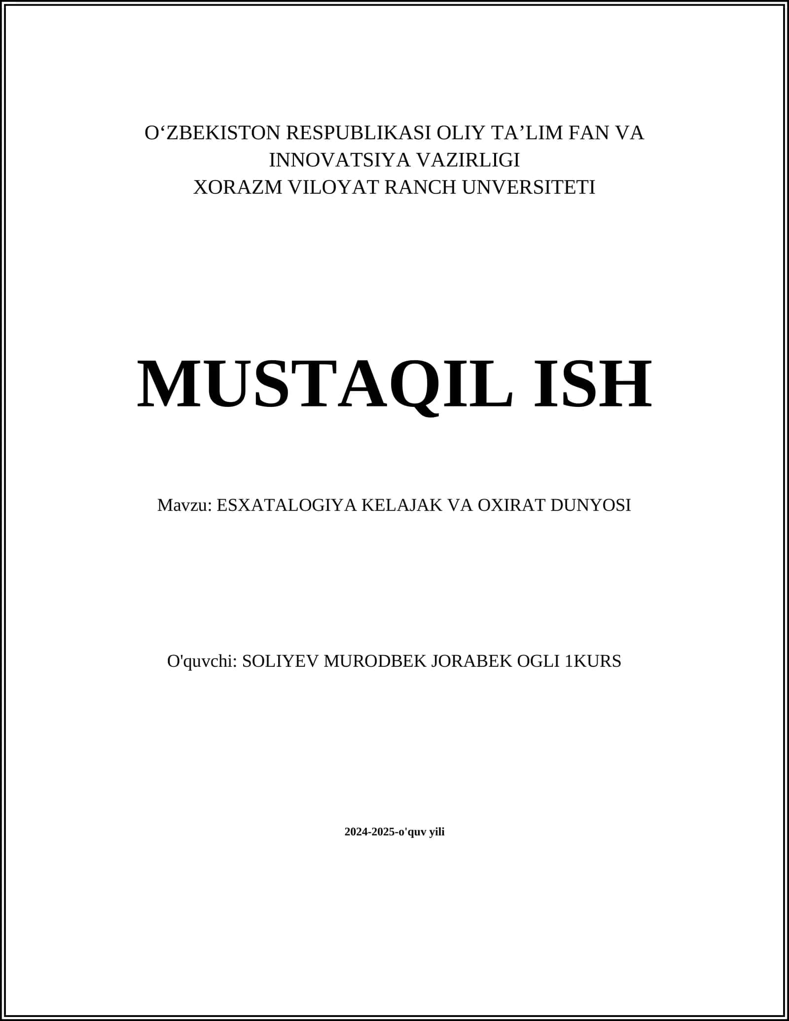ESXATALOGIYA KELAJAK VA OXIRAT DUNYOSI