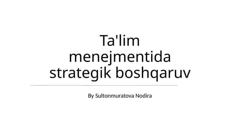 Ta'lim menejmentida strategik boshqaruv