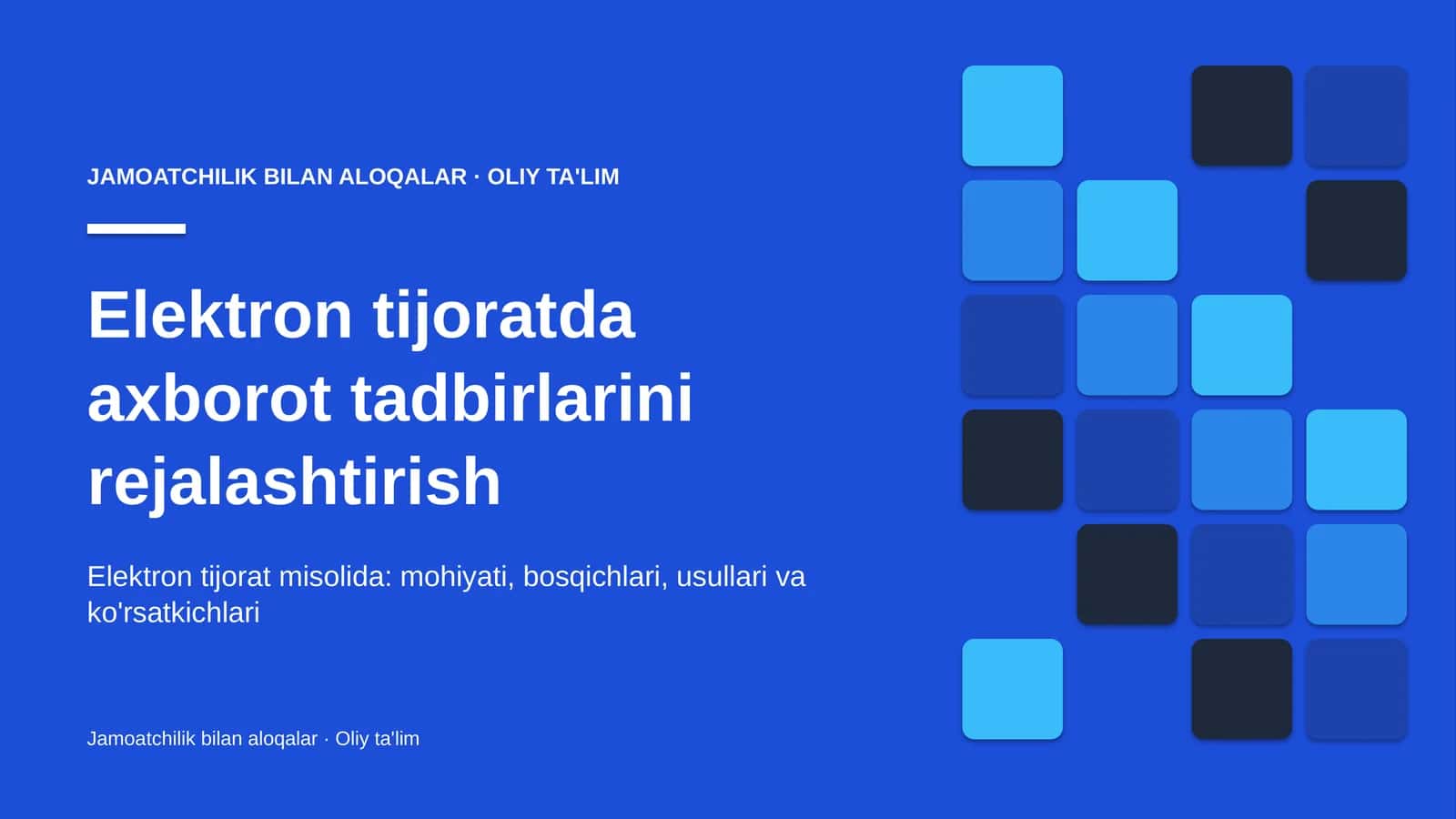Elektron tijoratda axborot tadbirlarini rejalashtirish
