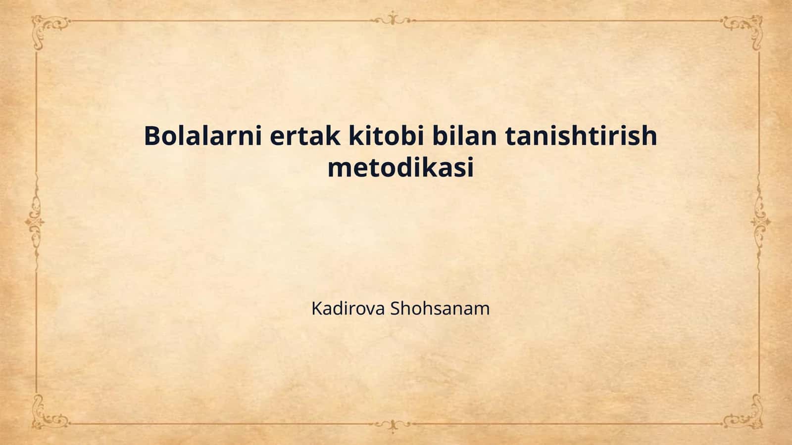 Bolalarni ertak kitobi bilan tanishtirish metodikasi