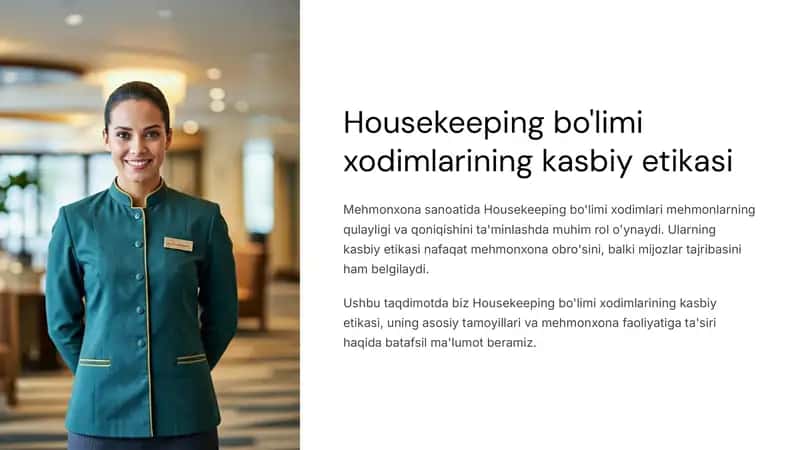 Housekeeping bo'limixodimlarining kasbiyetikasi