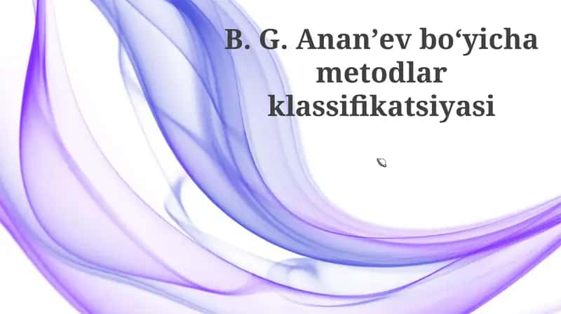 Ananʼev boʻyicha metodlar klassifikatsiyasi