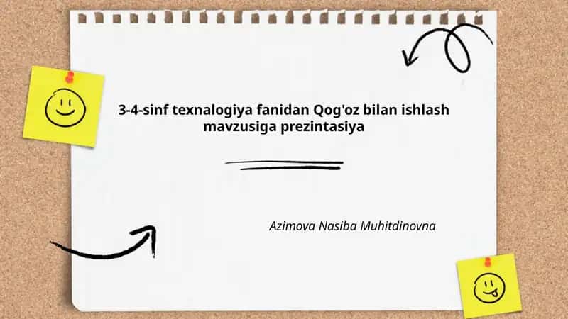 Qog'oz bilan ishlash mavzusiga prezintasiya