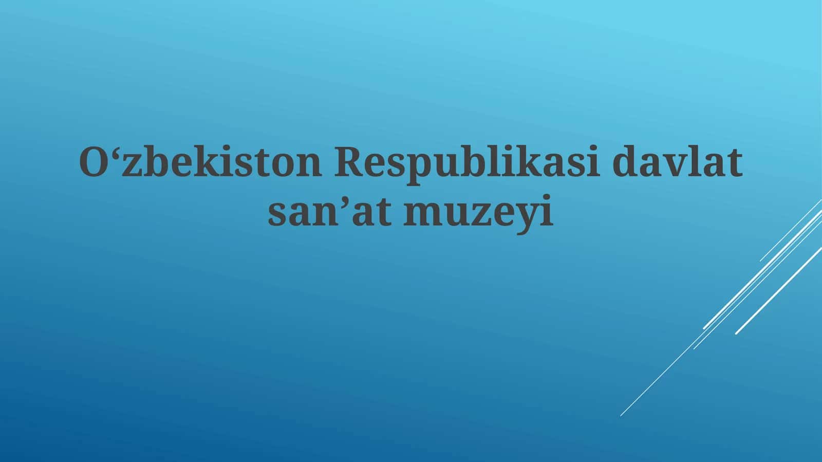 Oʻzbekiston davlat sanʼat muzeyi