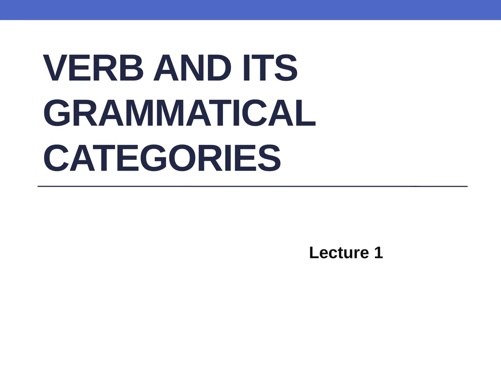 The Verb. General notion