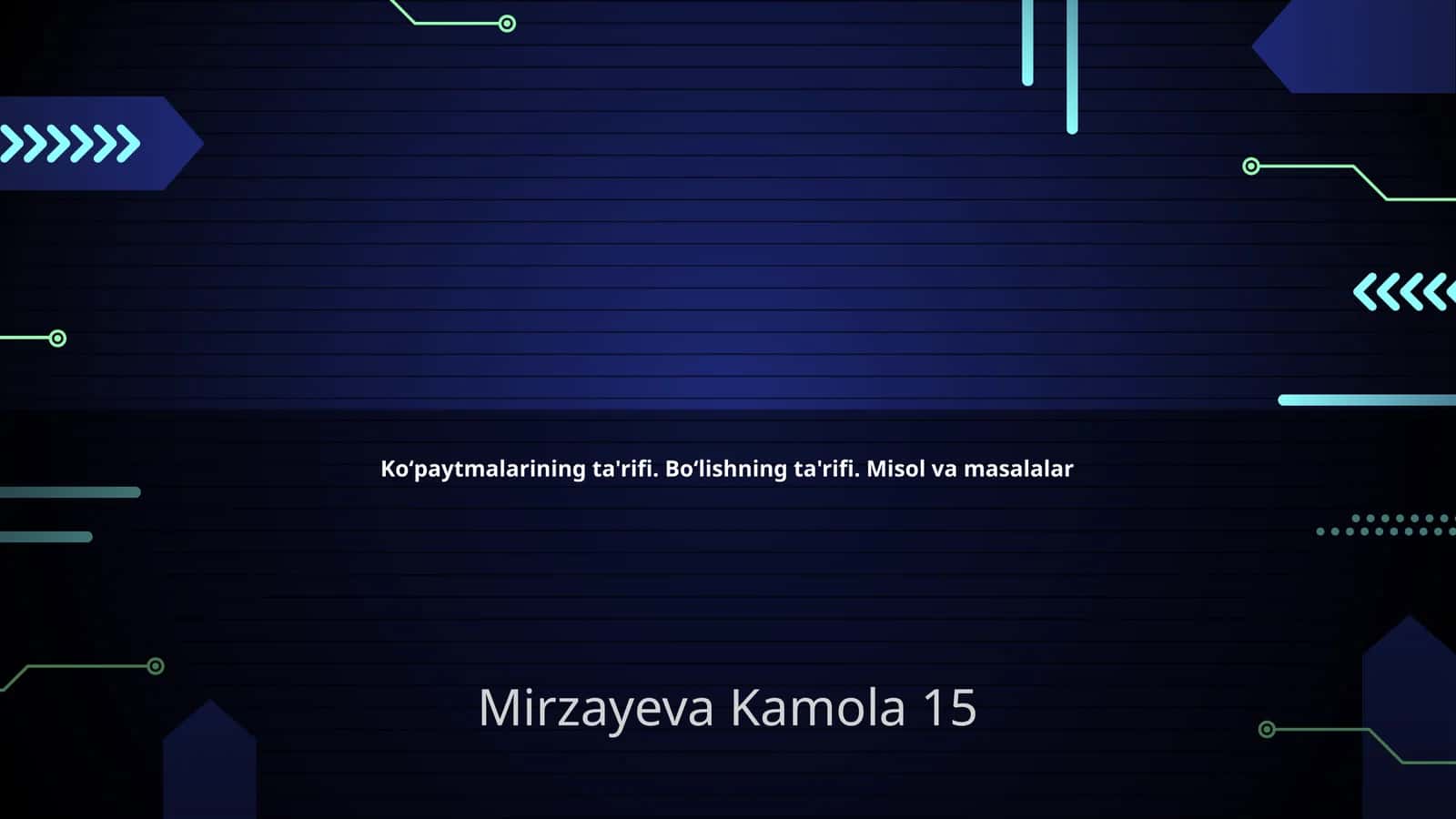 Koʻpaytmalar va boʻlish