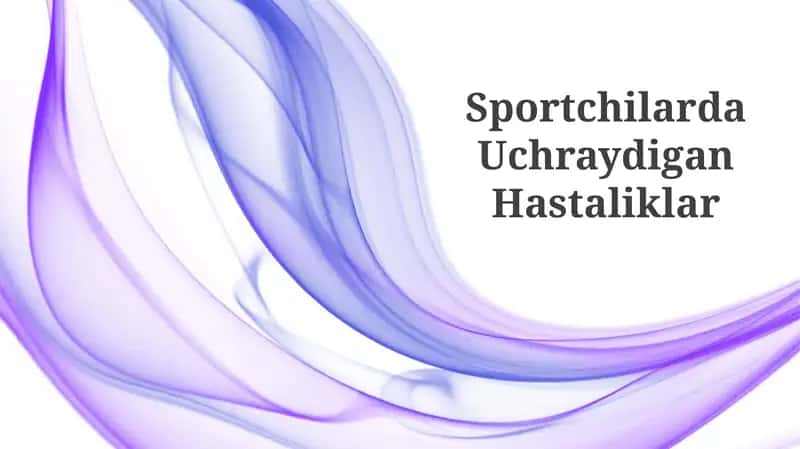 Sportchilarda Uchraydigan Hastaliklar