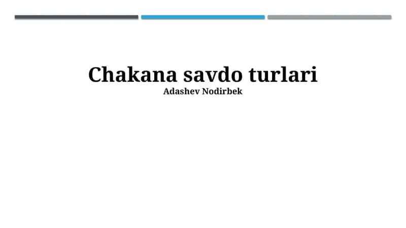 Ulgurji Savdo Turlari