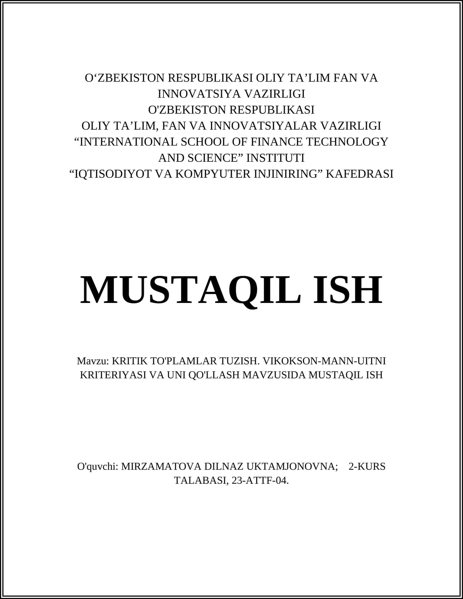 KRITIK TO'PLAMLAR TUZISH. VIKOKSON-MANN-UITNI KRITERIYASI VA UNI QO'LLASH MAVZUSIDA MUSTAQIL ISH
