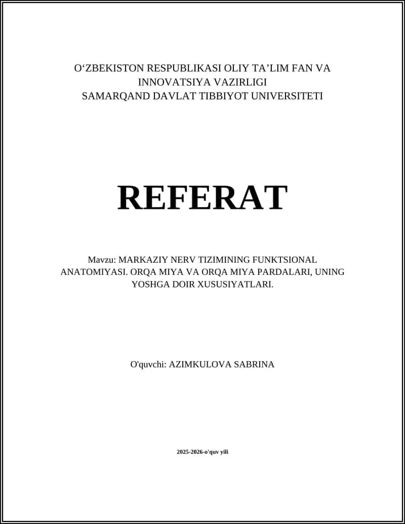MARKAZIY NERV TIZIMINING FUNKTSIONAL ANATOMIYASI