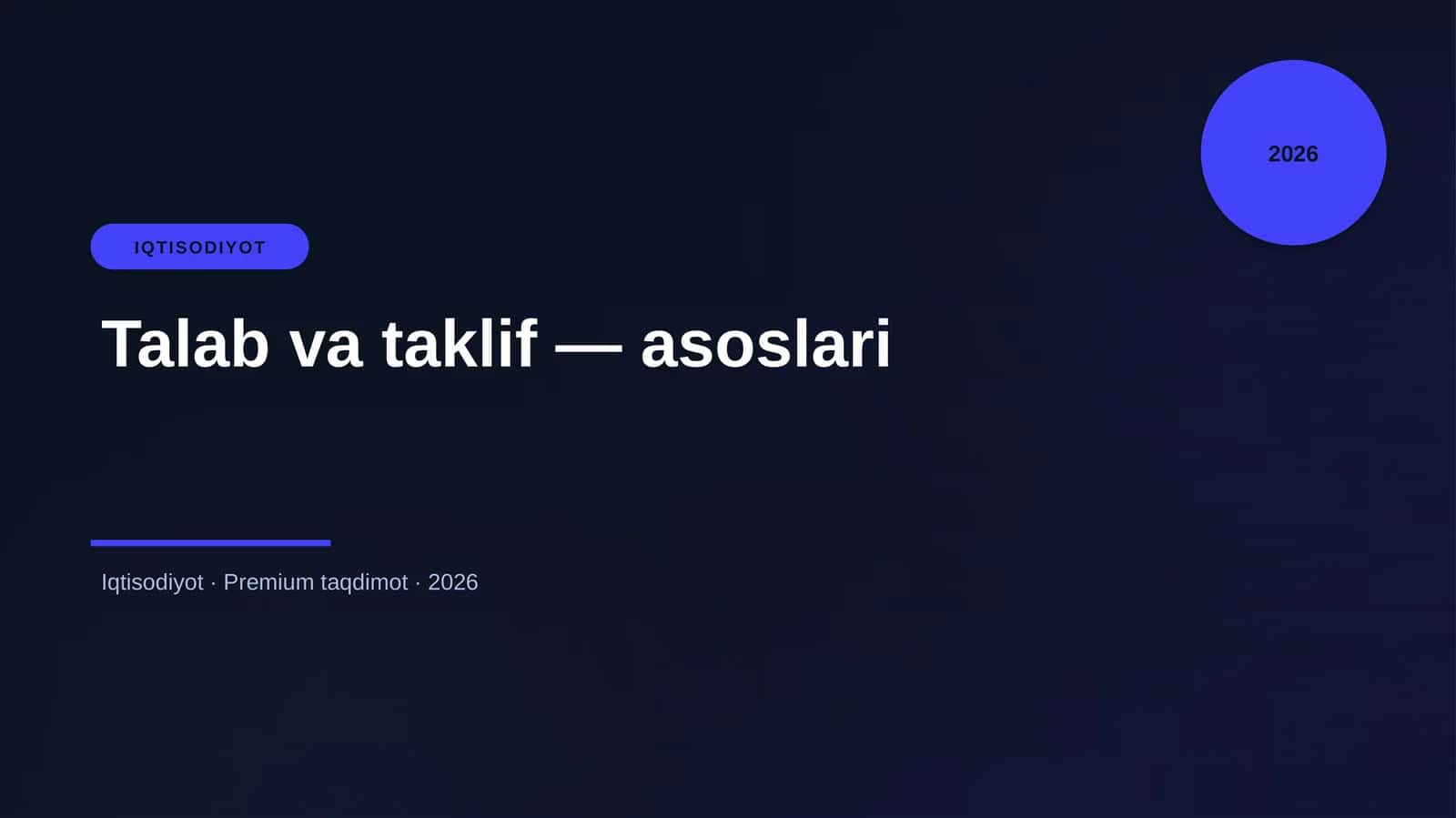 Talab va taklif — asoslari