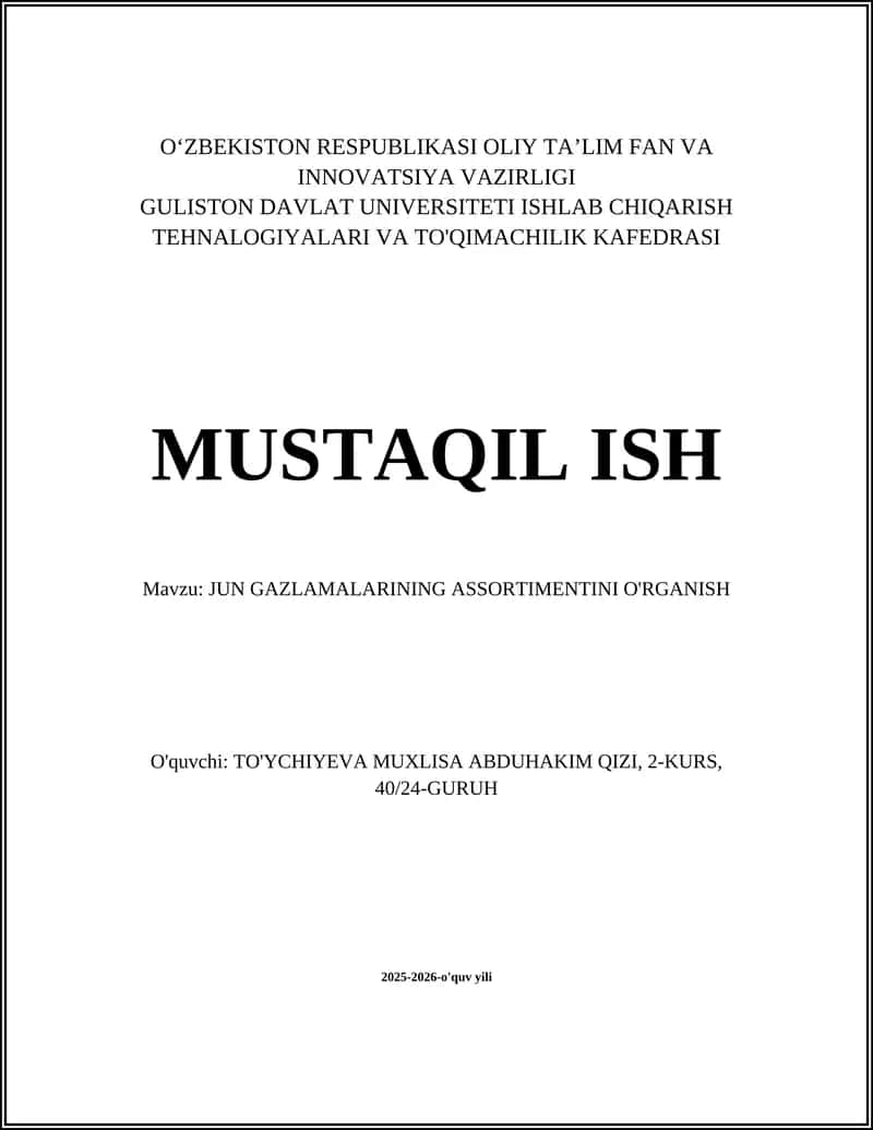 JUN GAZLAMALARINING ASSORTIMENTINI O'RGANISH