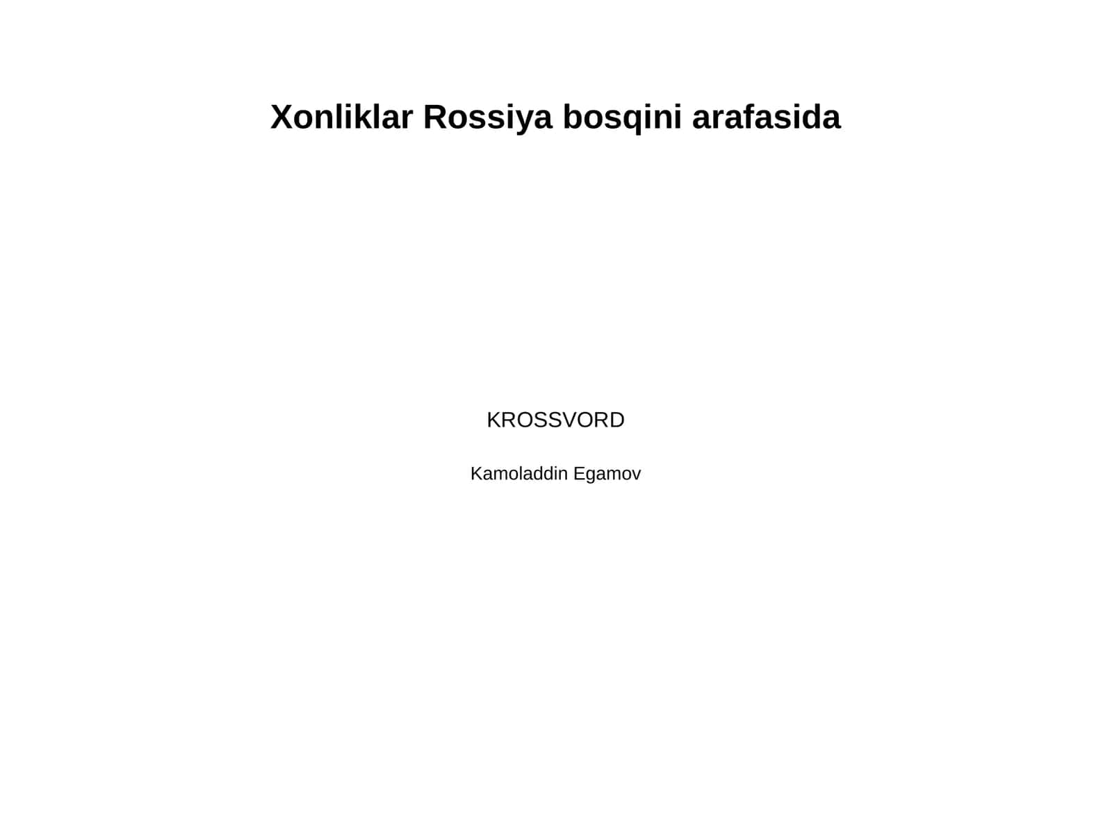 Rossiya imperiyasi bosqini arafasida Buxoro amirligi, Qo'qon va Xiva xonliklari