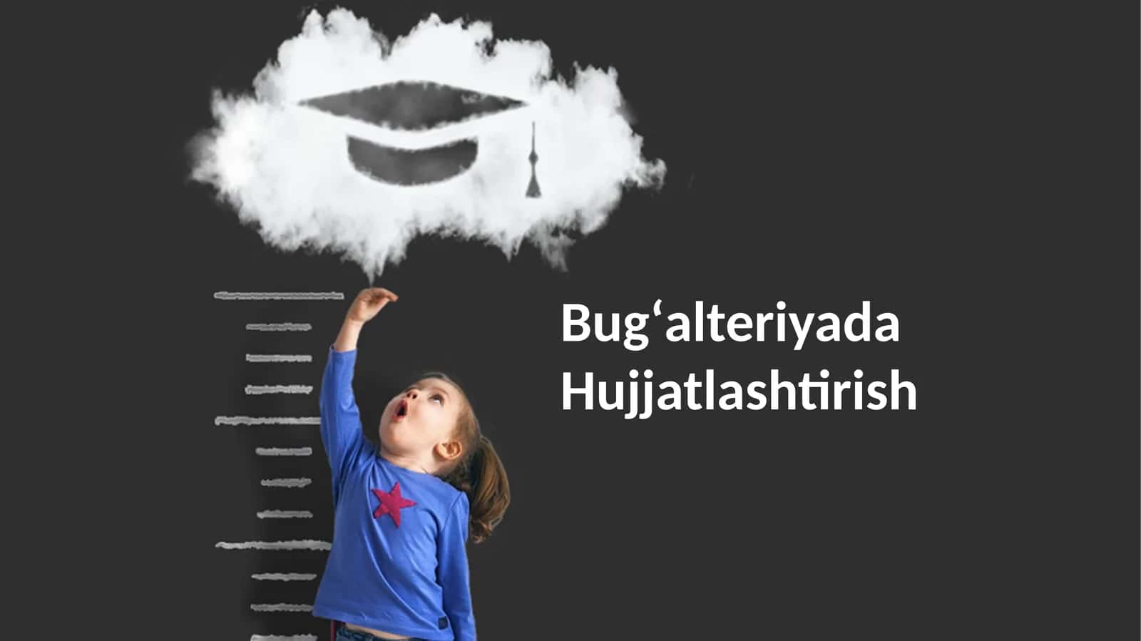 Bugʻalteriyada Hujjatlashtirish