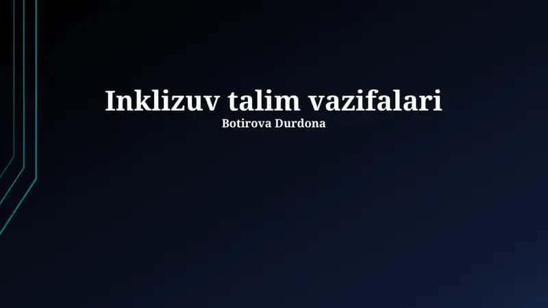Inklizuv talim vazifalari