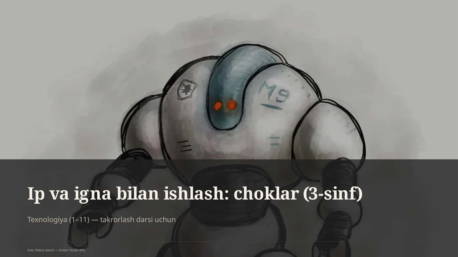 Ip va igna bilan ishlash: choklar (3-sinf)