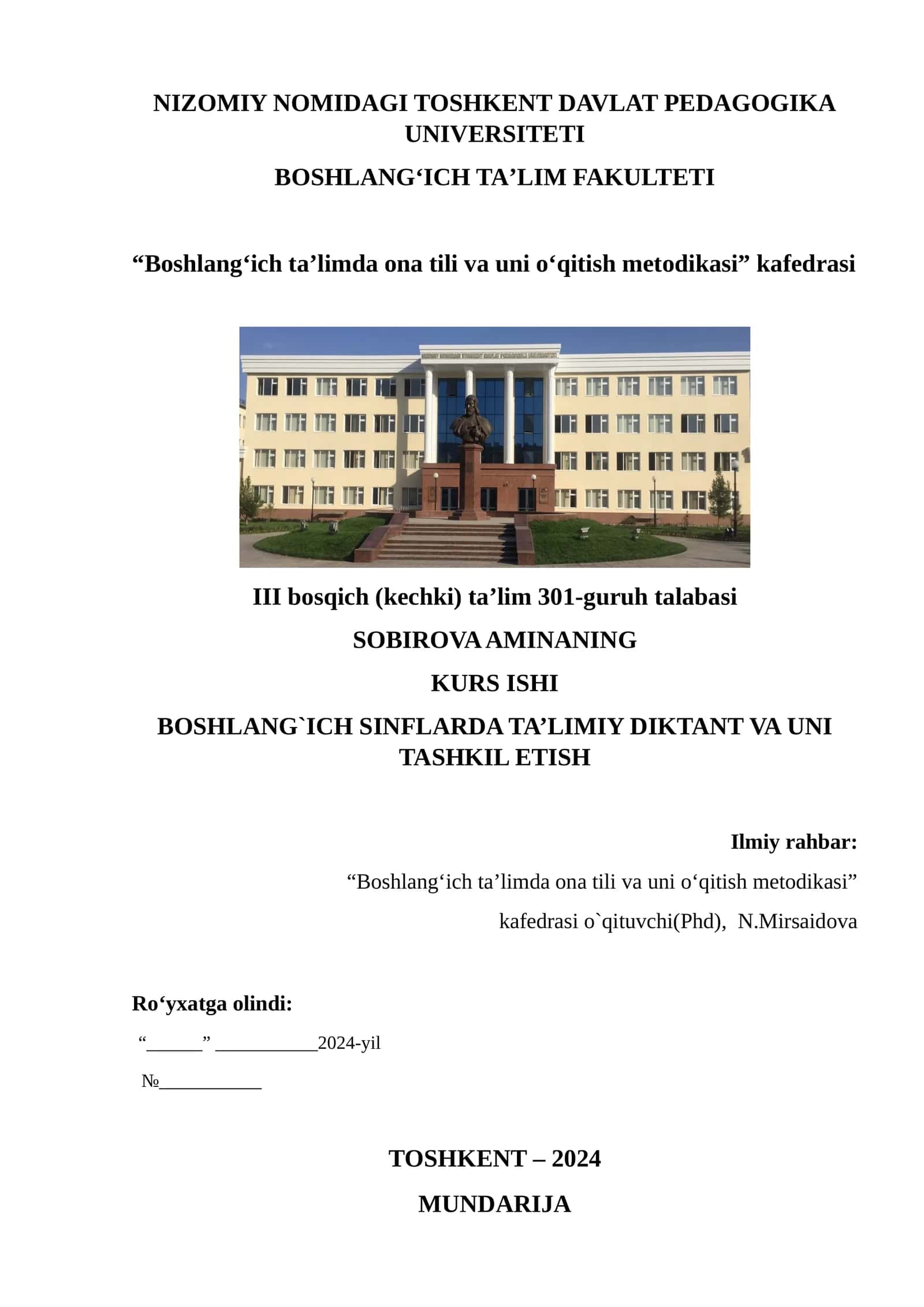 KURS ISHI BOSHLANG`ICH SINFLARDA TA’LIMIY DIKTANT VA UNI TASHKIL ETISH