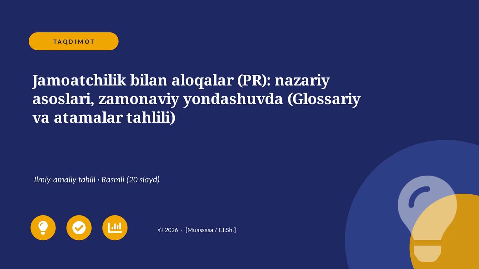 Jamoatchilik bilan aloqalar (PR): nazariy asoslari, zamonaviy yondashuvda (Glossariy va atamalar tahlili)