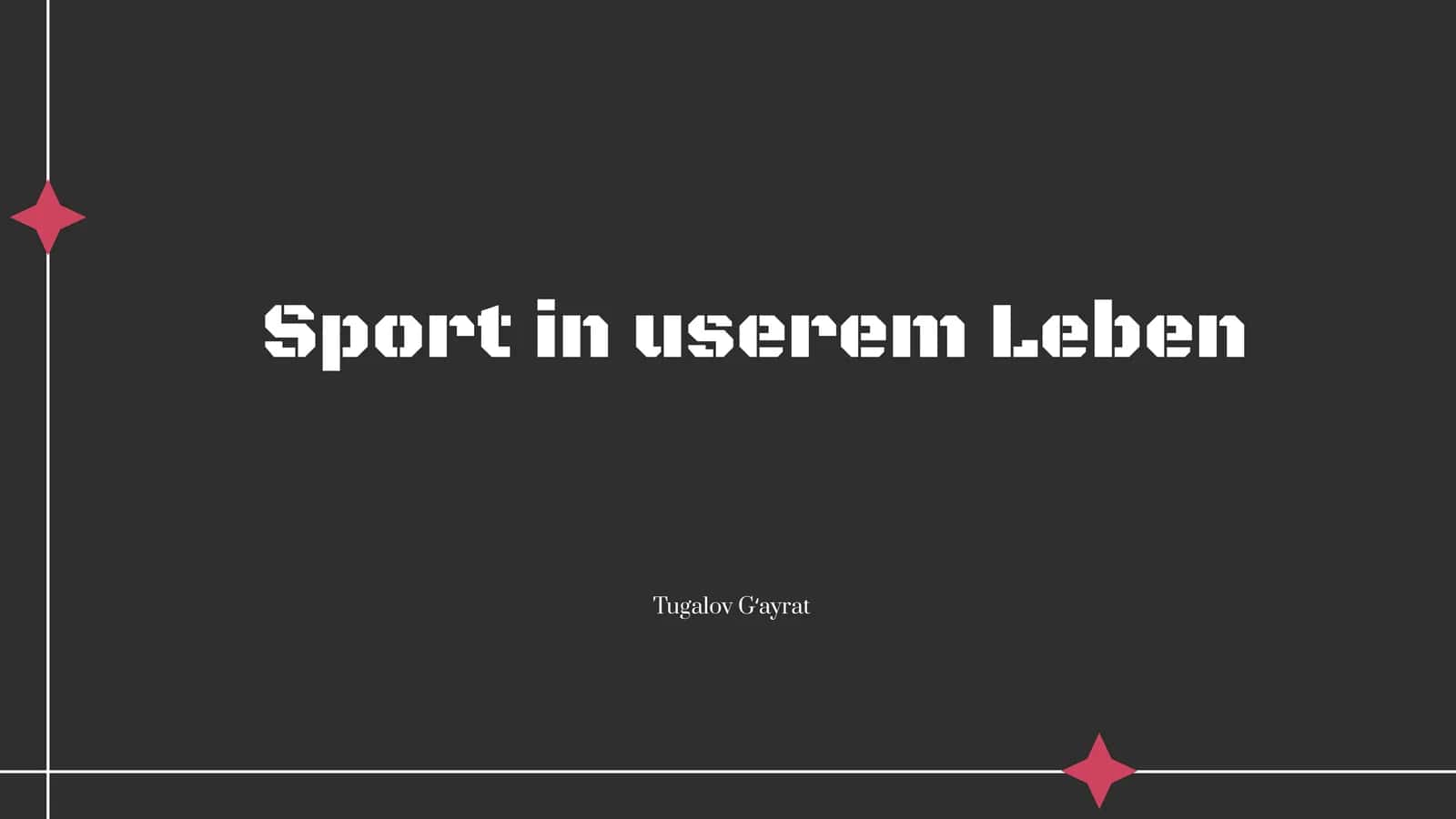 Sport in userem Leben