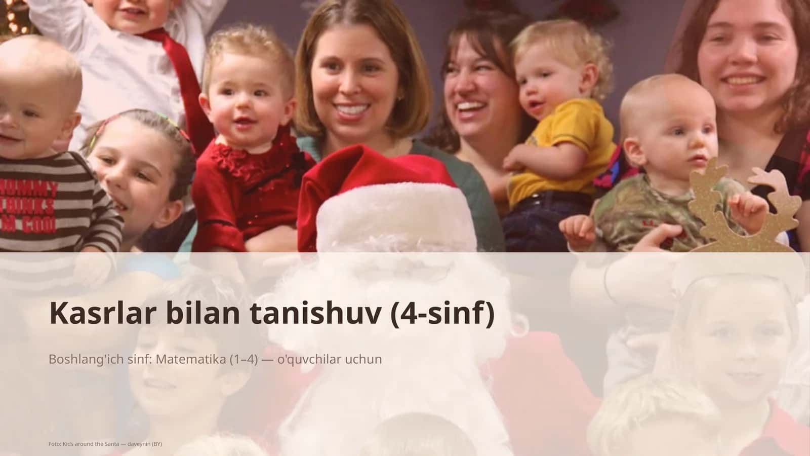 Kasrlar bilan tanishuv (4-sinf)