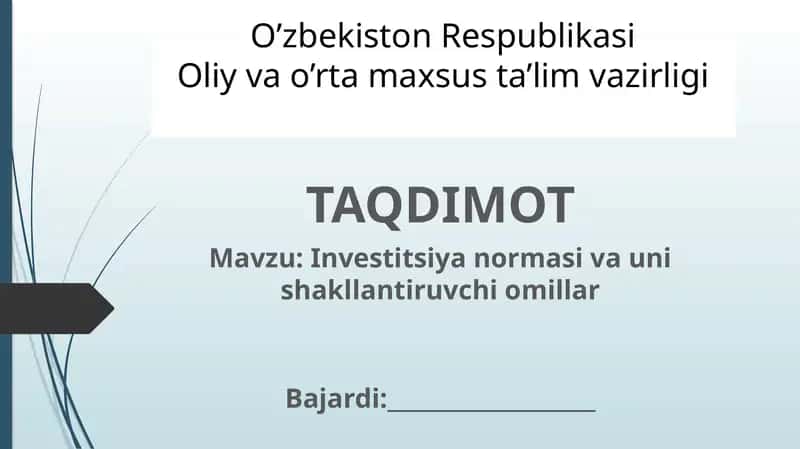 Investitsiya normasi va unshakllantiruvchi mamlar