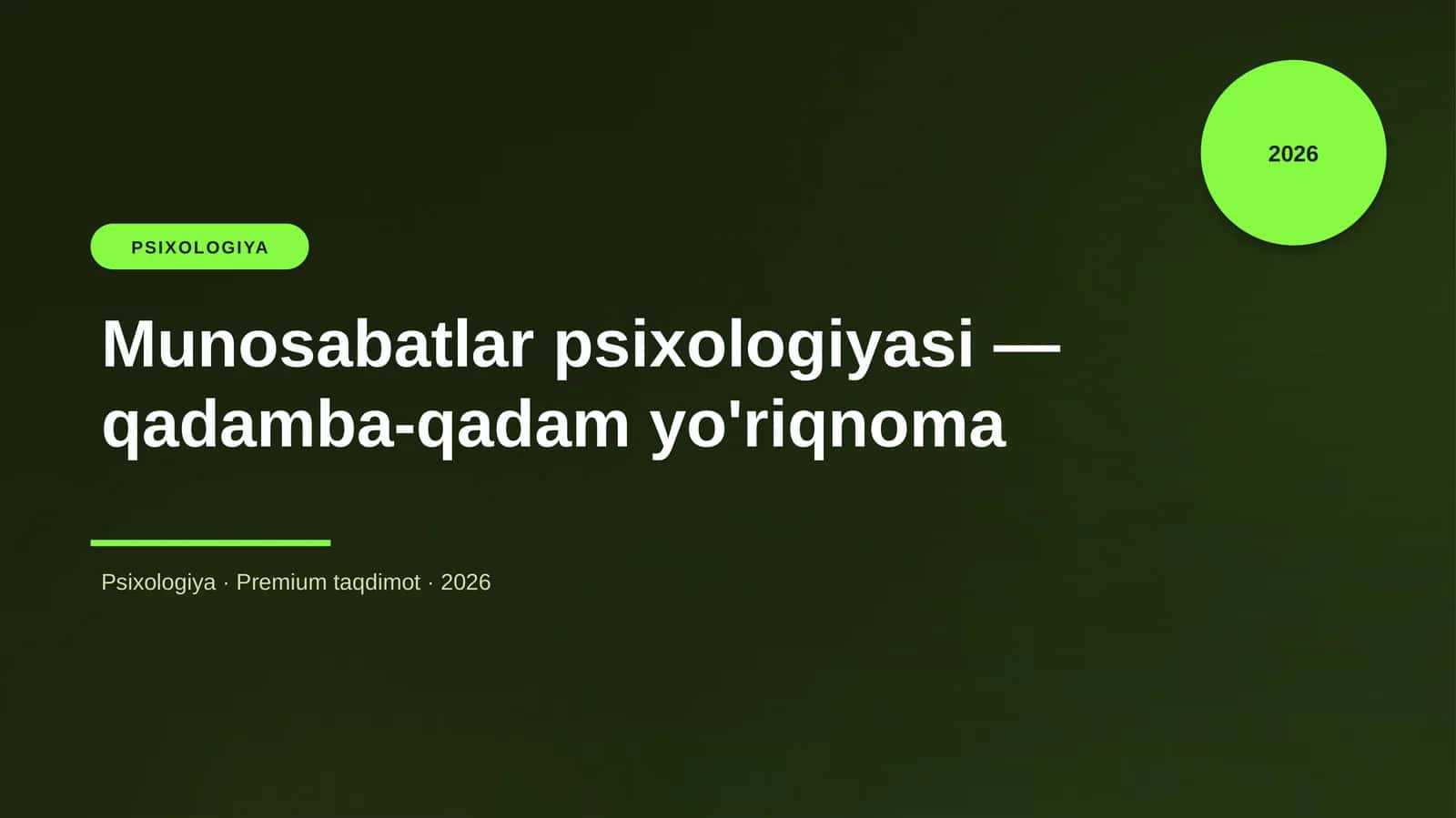 Munosabatlar psixologiyasi — qadamba-qadam yo'riqnom