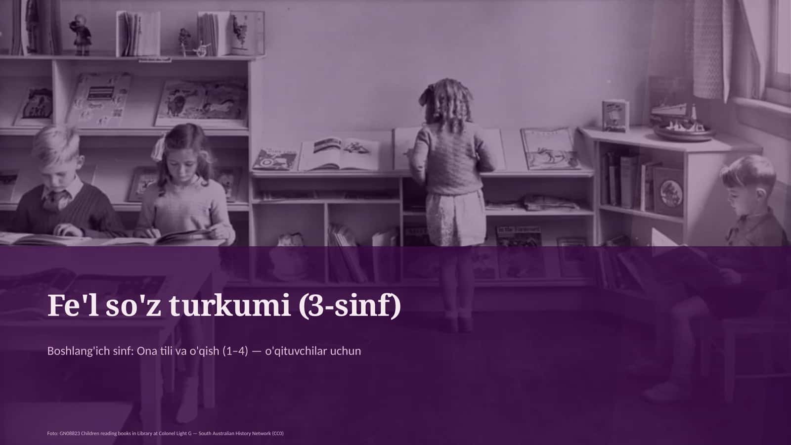 Fe'l so'z turkumi (3-sinf)