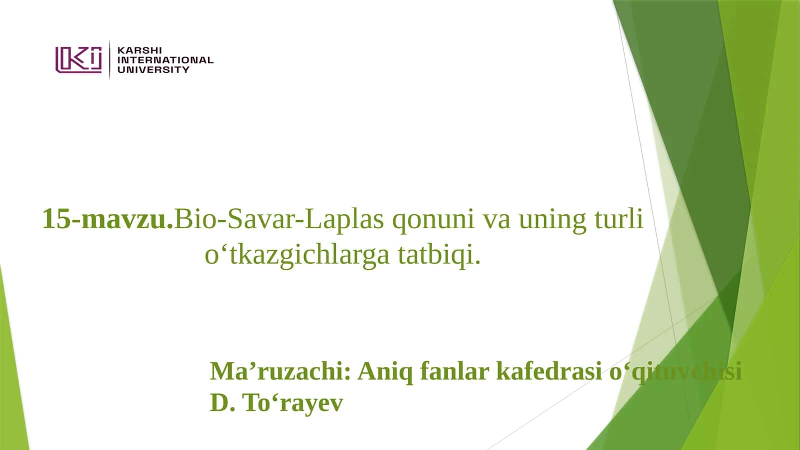 Bio-Savar-Laplasqonunivauningturlio‘tkazgichlargatatbiqi
