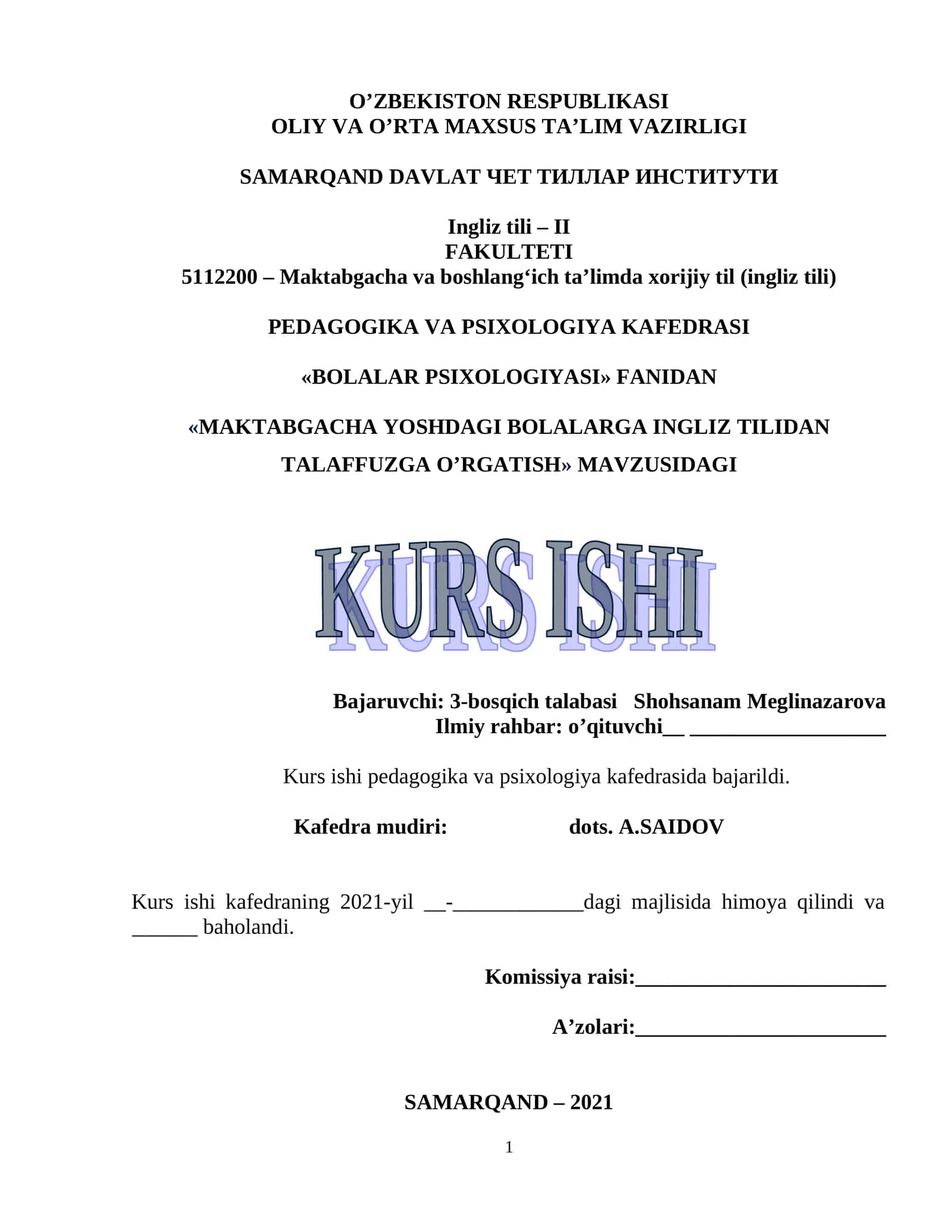 "MAKTABGACHA YOSHDAGI BOLALARGA INGLIZ TILIDAN TALAFFUZGA O’RGATISH" KURS ISHI