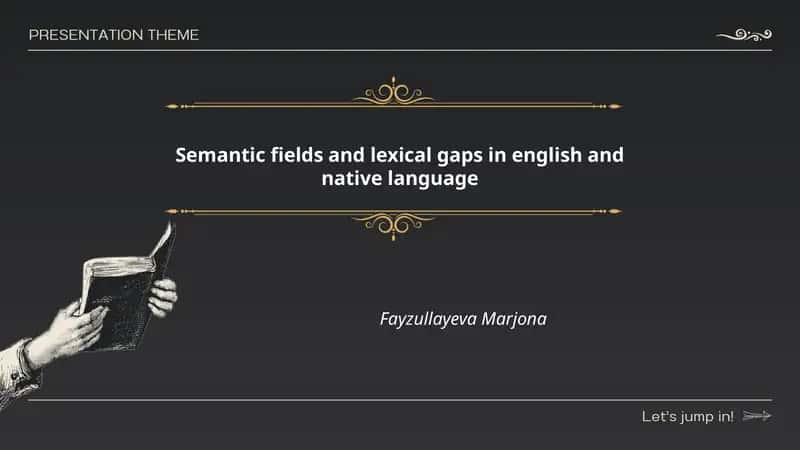 Semantic fields and lexical gaps in English and native language
