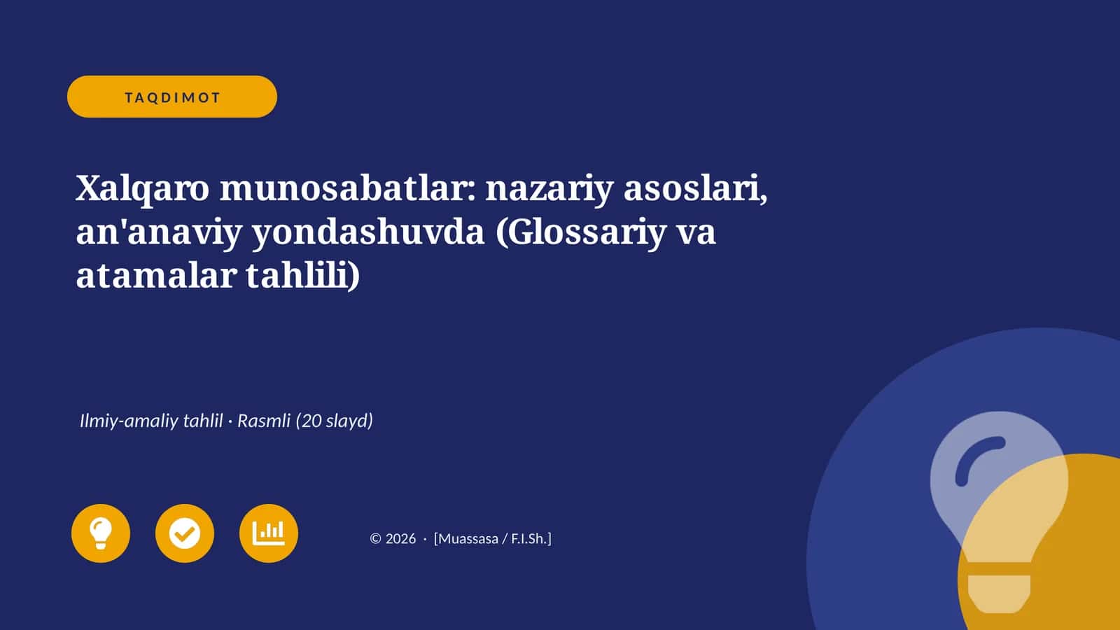 Xalqaro munosabatlar: nazariy asoslari, an'anaviy yondashuvda (Glossariy va atamalar tahlili)