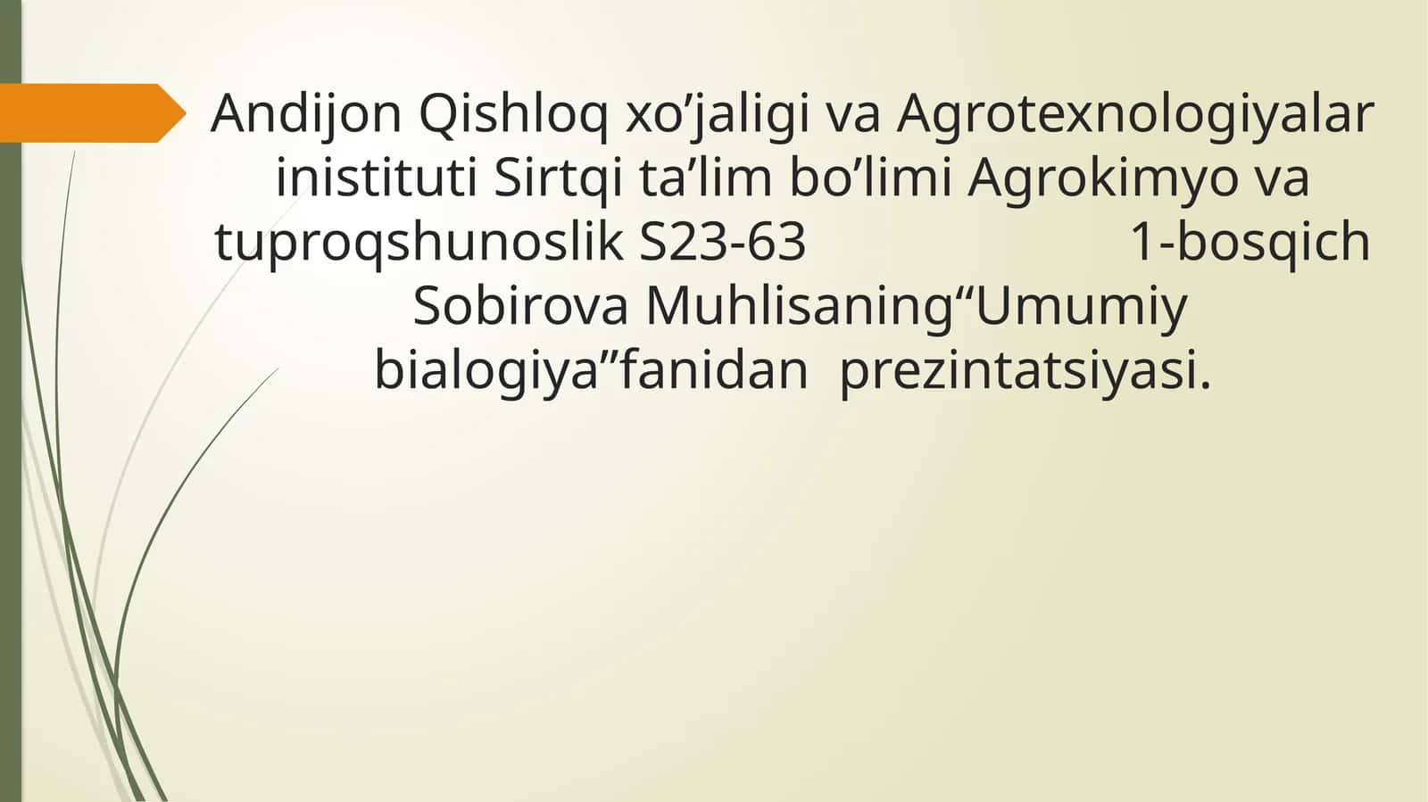 Umumiy bialogiya fanidan prezintatsiya
