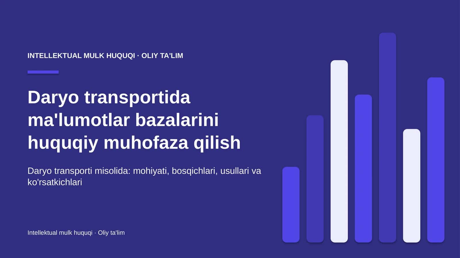 Daryo transportida ma'lumotlar bazalarini huquqiy muhofaza qilish