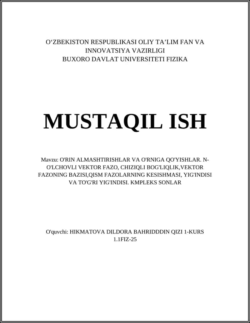 O'RIN ALMASHTIRISHLAR VA O'RNIGA QO'YISHLAR
