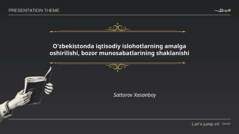 O'zbekistonda iqtisodiy islohotlarning amalga oshirilishi, bozor munosabatlarining shaklanishi