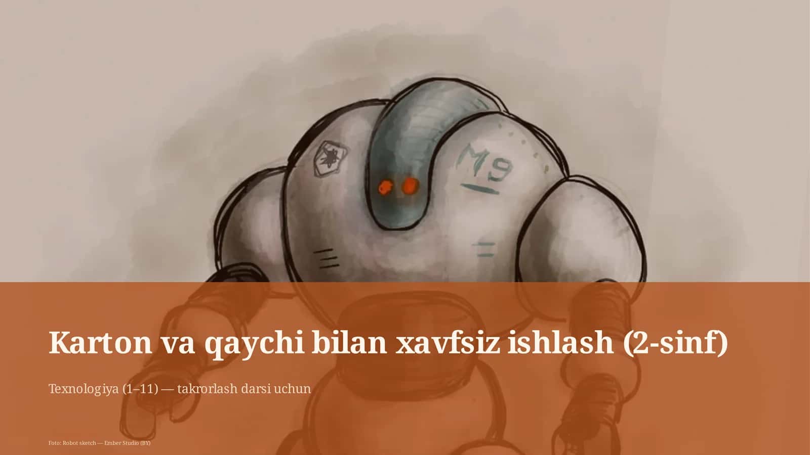 Karton va qaychi bilan xavfsiz ishlash (2-sinf)