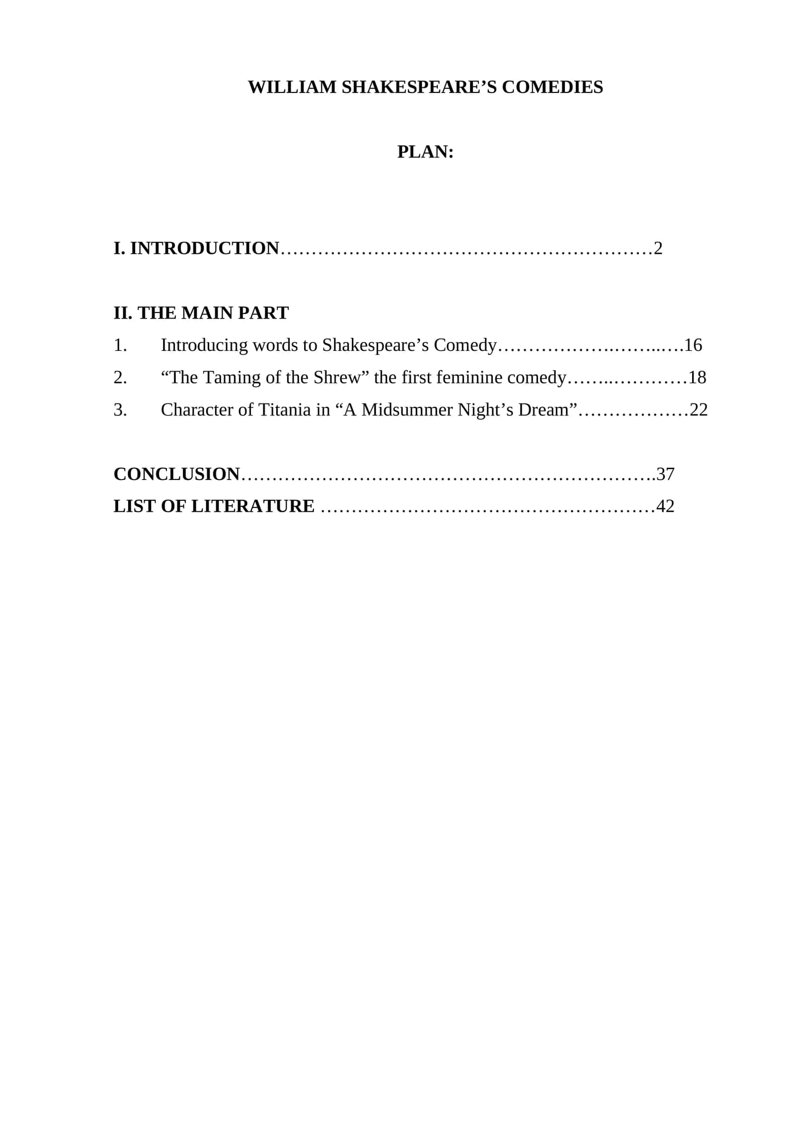 WILLIAM SHAKESPEARE'S COMEDIES