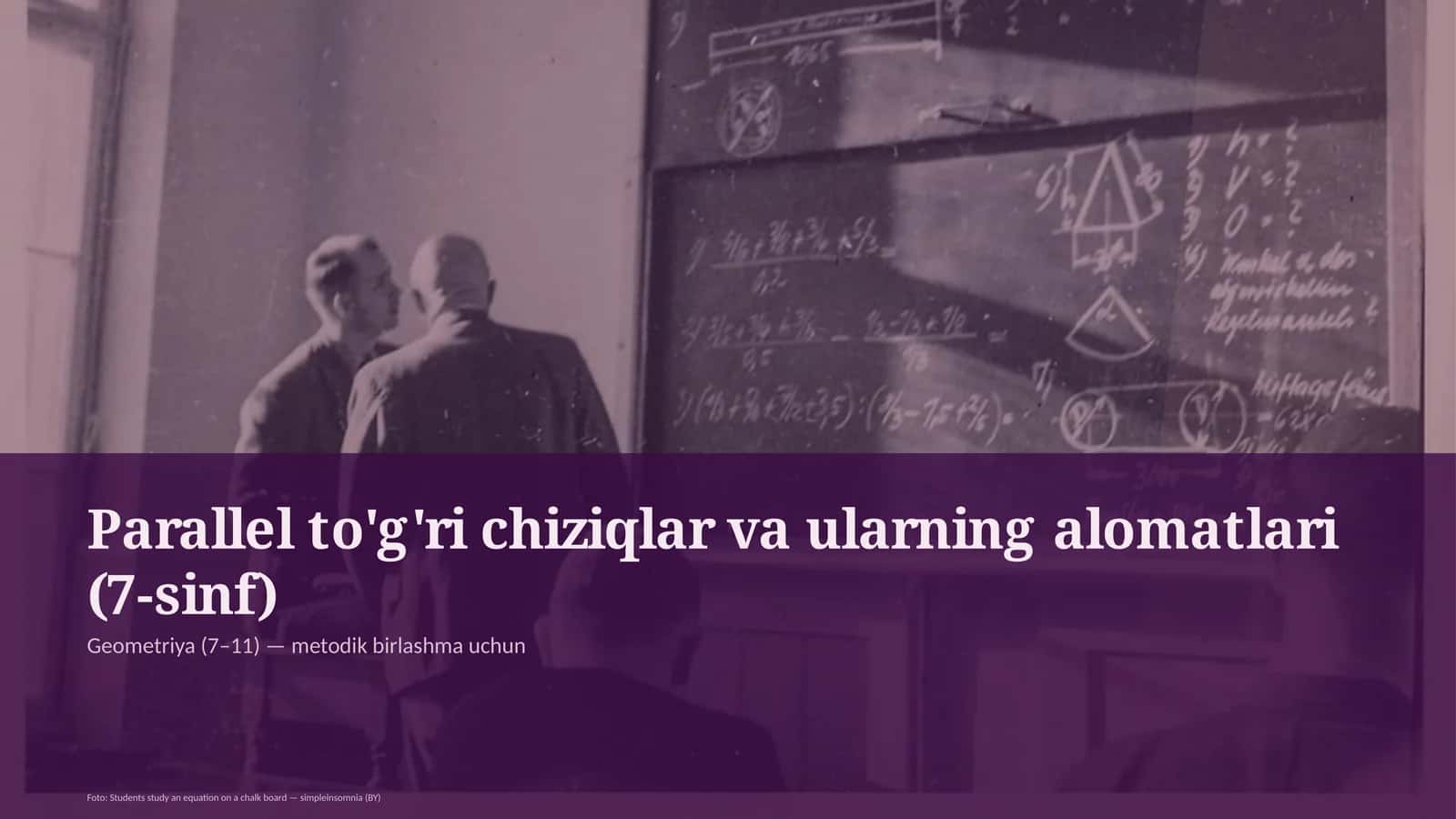Parallel to'g'ri chiziqlar va ularning alomatlari (7-sinf)
