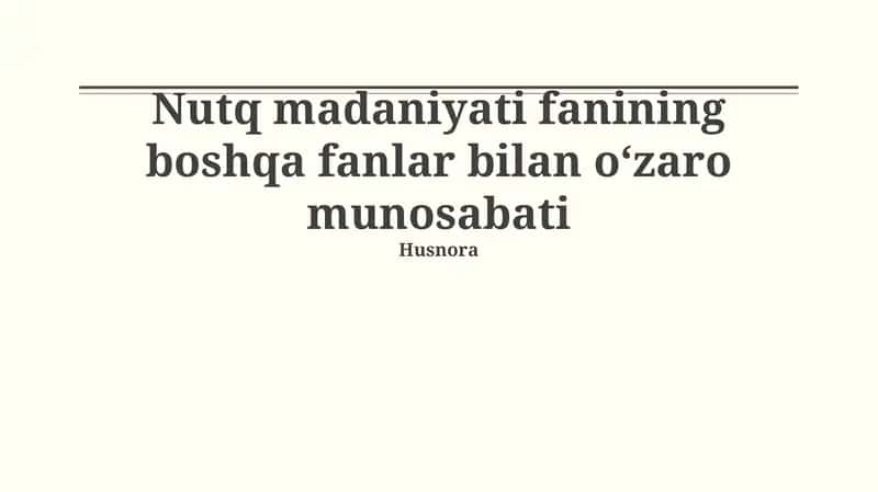Nutq madaniyati va tilshunoslik