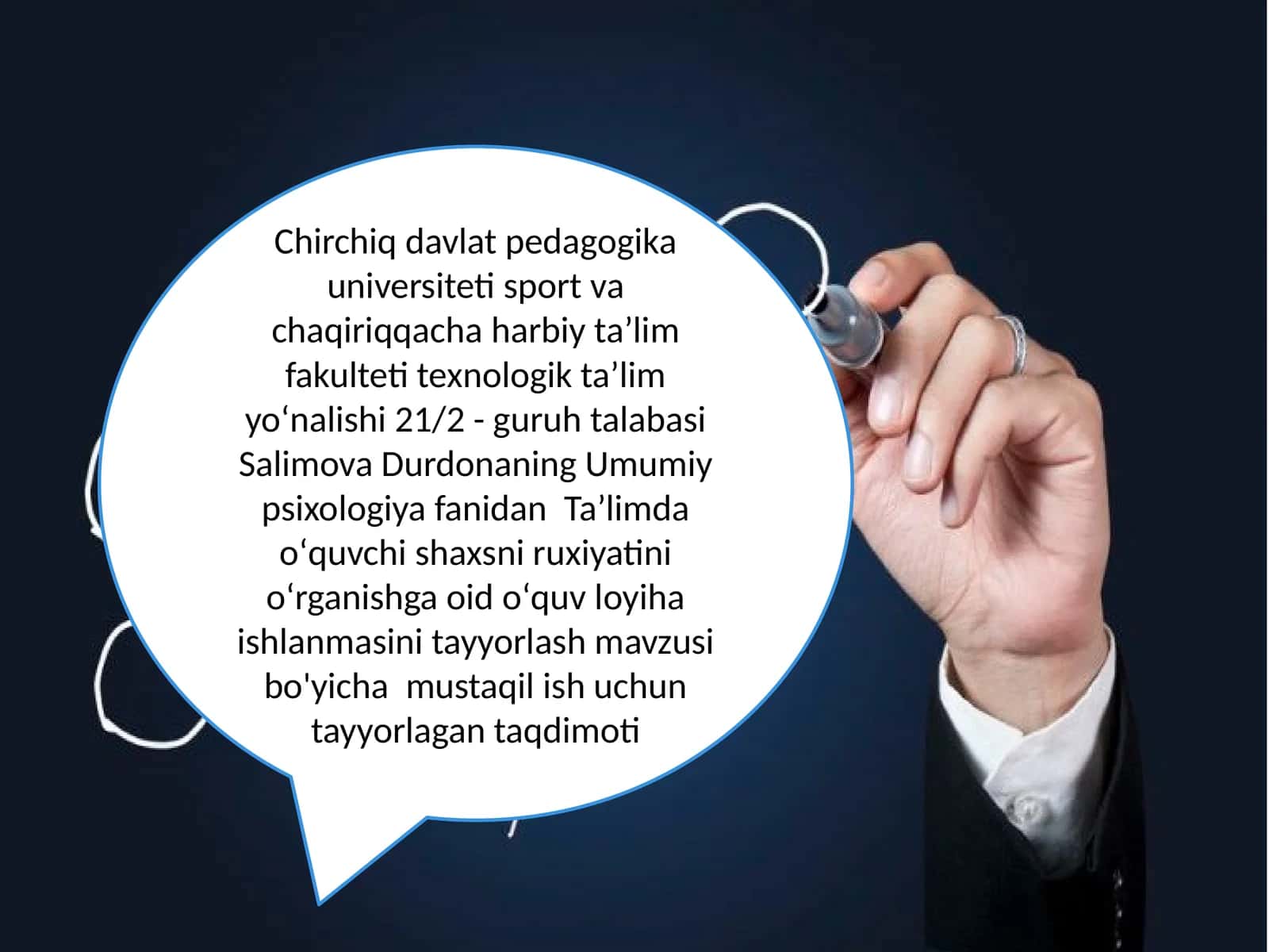Taʼlimda oʻquvchi shaxsni ruxiyatini oʻrganishga oid oʻquv loyihaishlanmasini tayyorlash